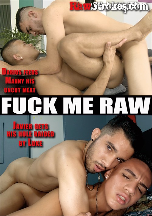Fuck Me Raw 1